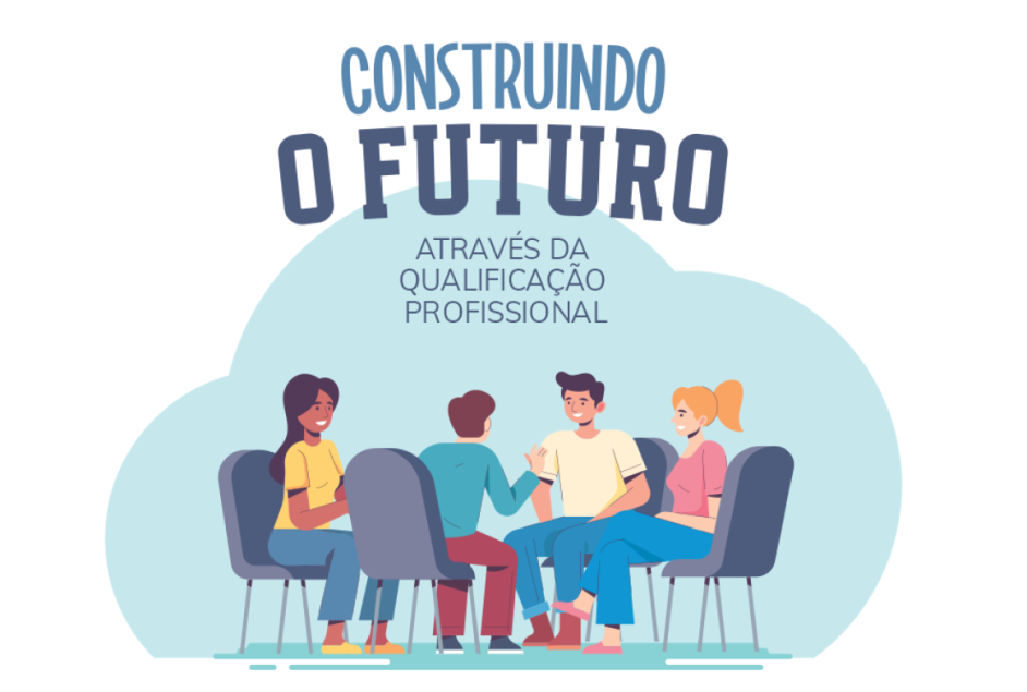Projeto “Construindo o futuro através da qualificação profissional” – 2ª edição | Módulo II