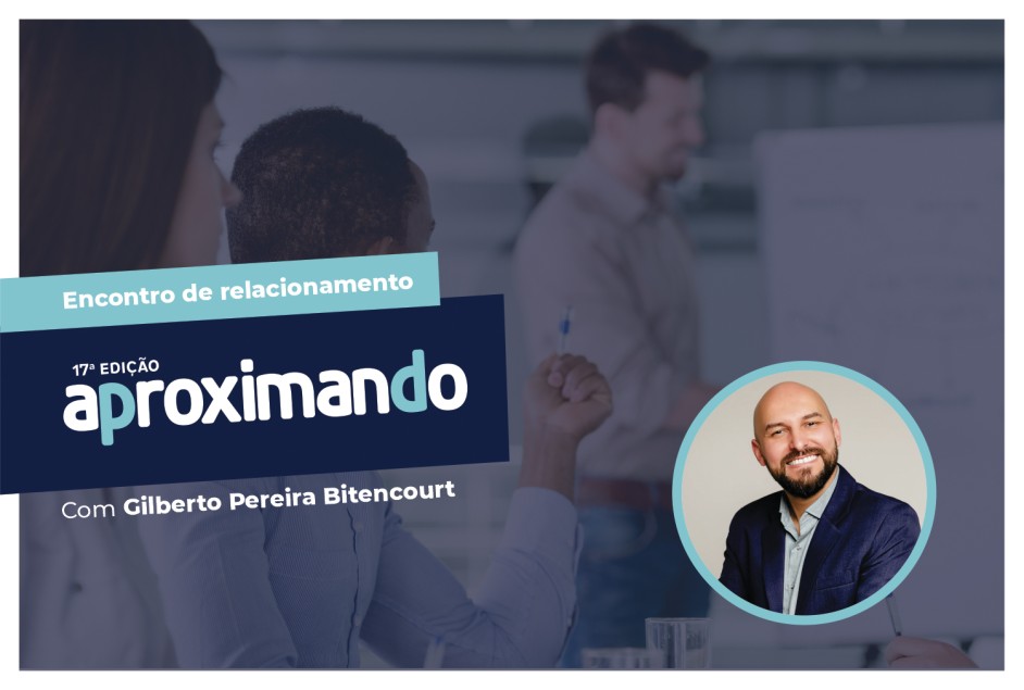 Aproximando – Encontros de relacionamento Apeme – 17ª edição