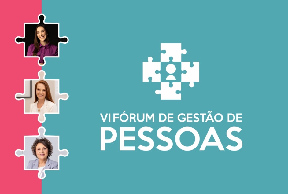 VI Fórum de Gestão de Pessoas