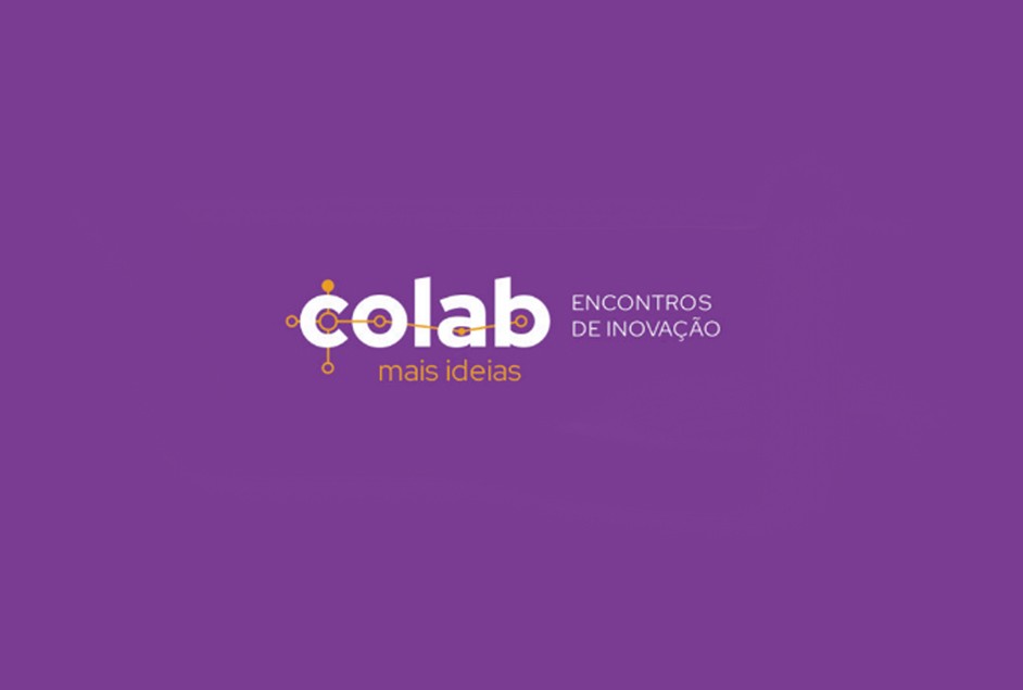 Colab mais ideias: Encontros de inovação – 13ª edição