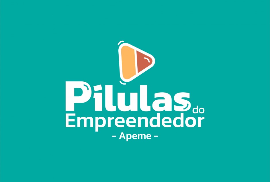 “Pílulas do Empreendedor - Apeme” apresenta temas de Comunicação e Estratégia