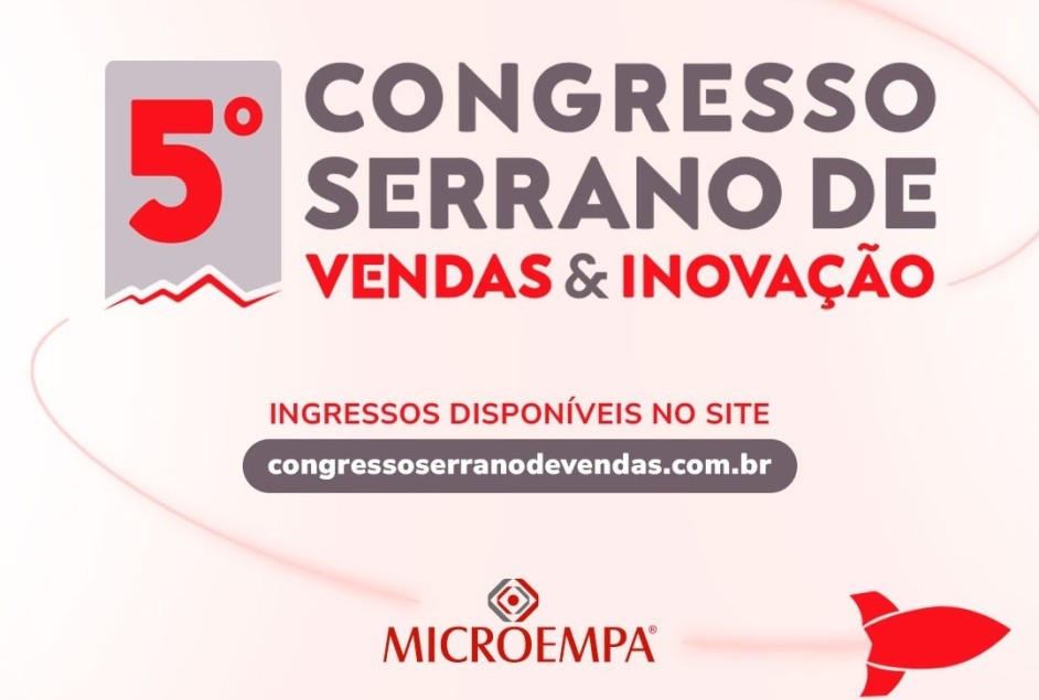 5º Congresso Serrano de Vendas e Inovação: Apeme oferece desconto e transporte gratuito para associados