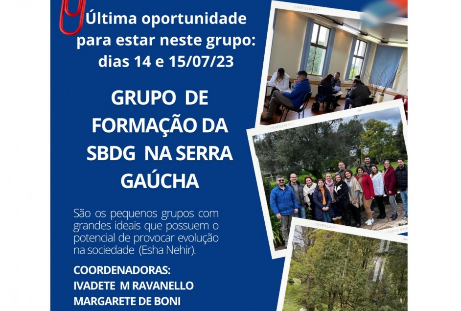 Última oportunidade de participar do Grupo de Formação da SBDG na Serra Gaúcha