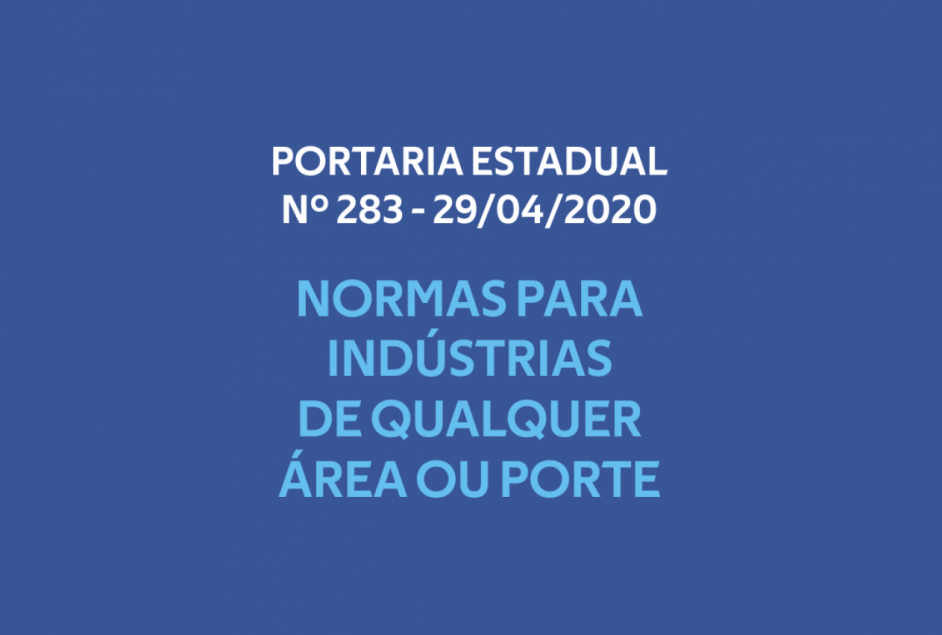 SES publica Portaria com normas para funcionamento de indústrias gaúchas