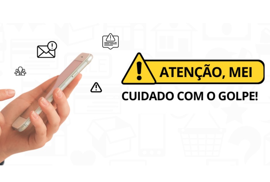 Novo alerta sobre tentativas de golpe contra MEIs